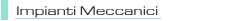 Impianti meccanici